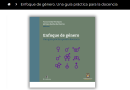 Nuevo Libro “Enfoque de género: una guía práctica para la docencia”